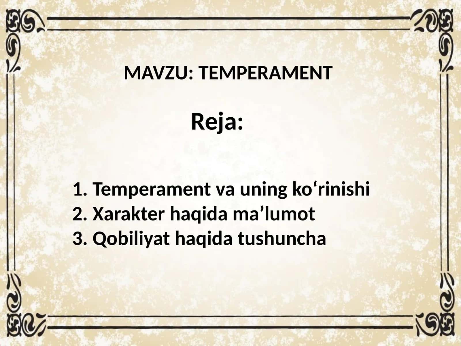 TEMPERAMENT