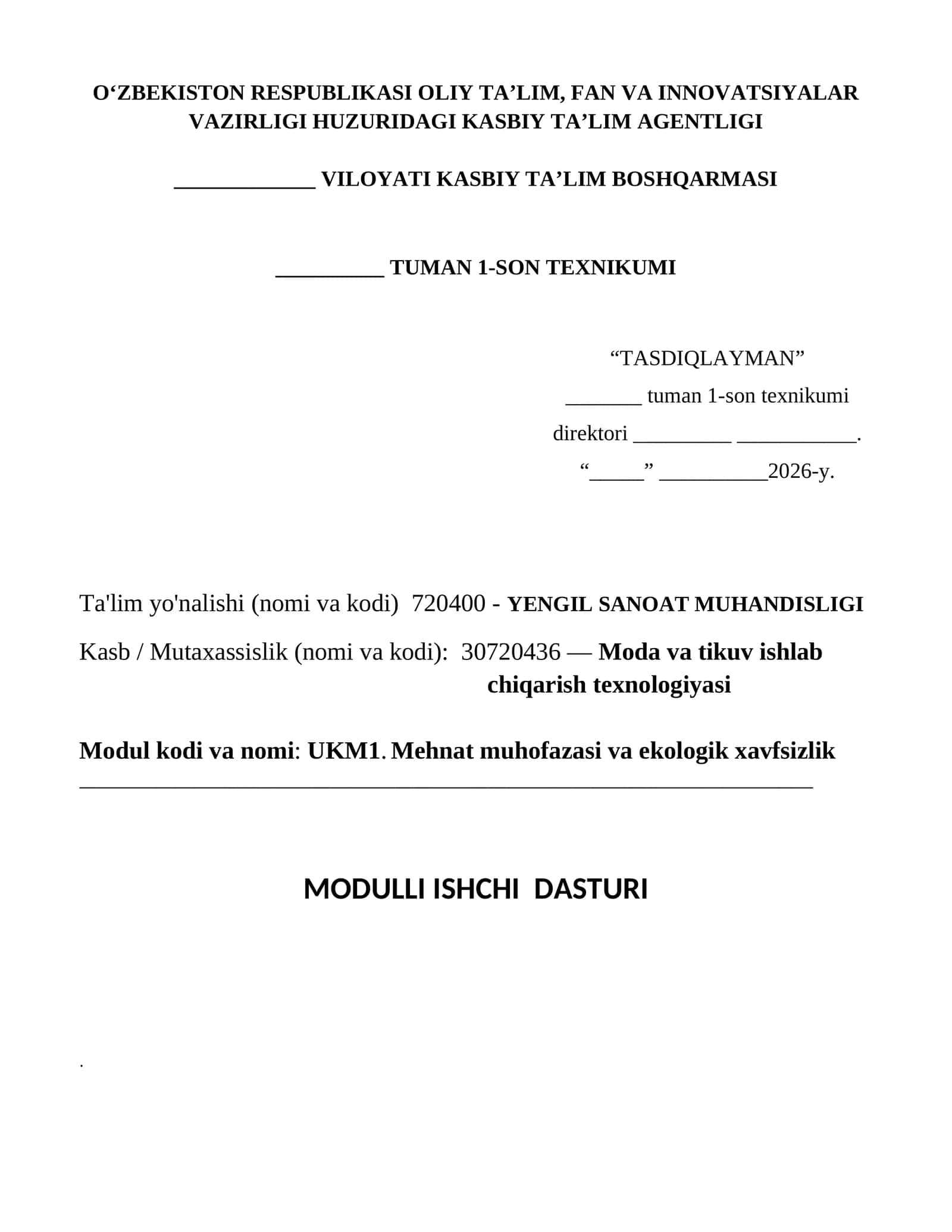 UKM1. Mehnat muhofazasi va ekologik xavfsizlik MODULLI ISHCHI DASTURI
