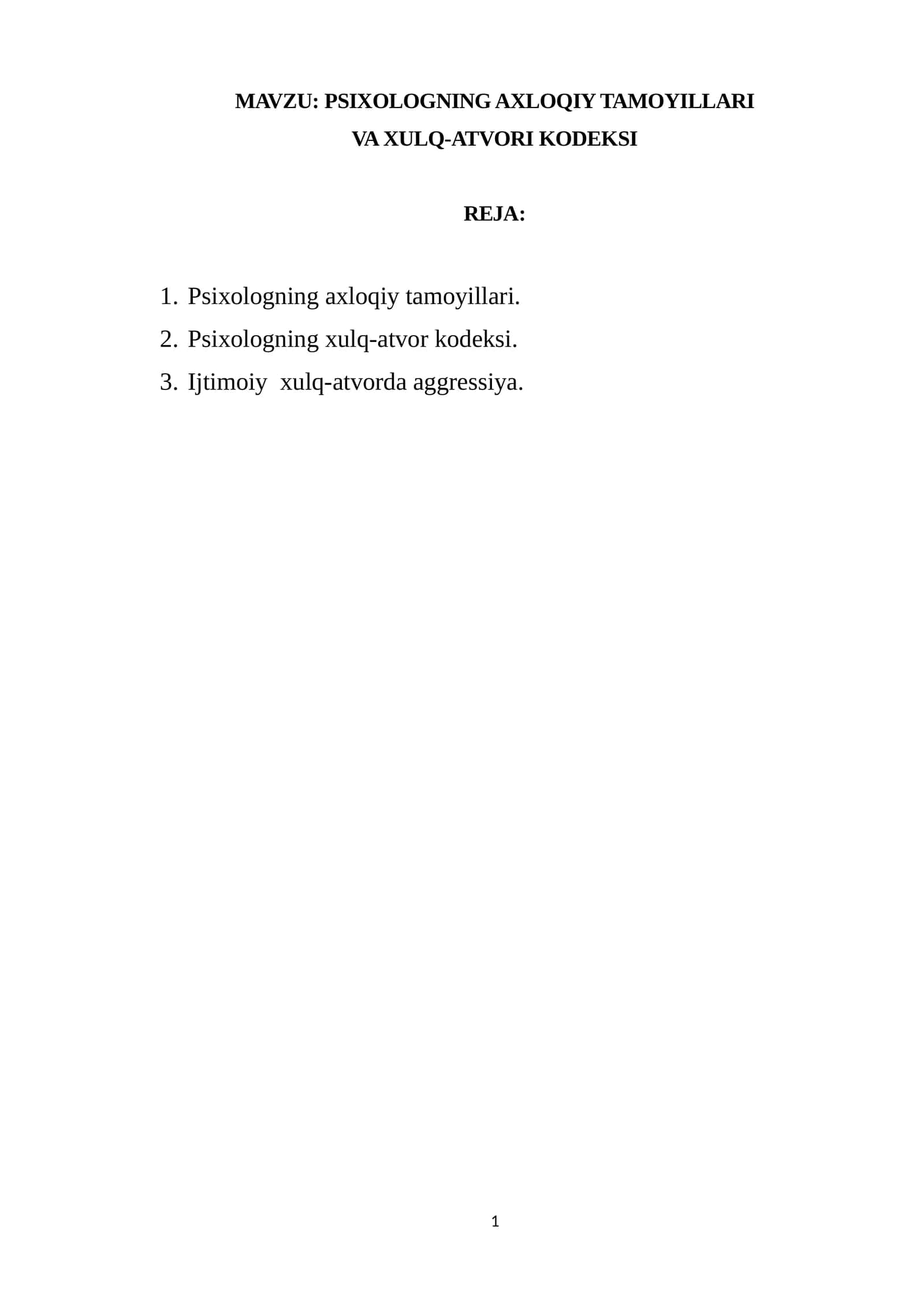 PSIXOLOGNING AXLOQIY TAMOYILLARI VA XULQ-ATVORI KODEKSI