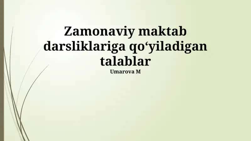 Zamonaviy Maktab Darsliklari Uchun Talablar
