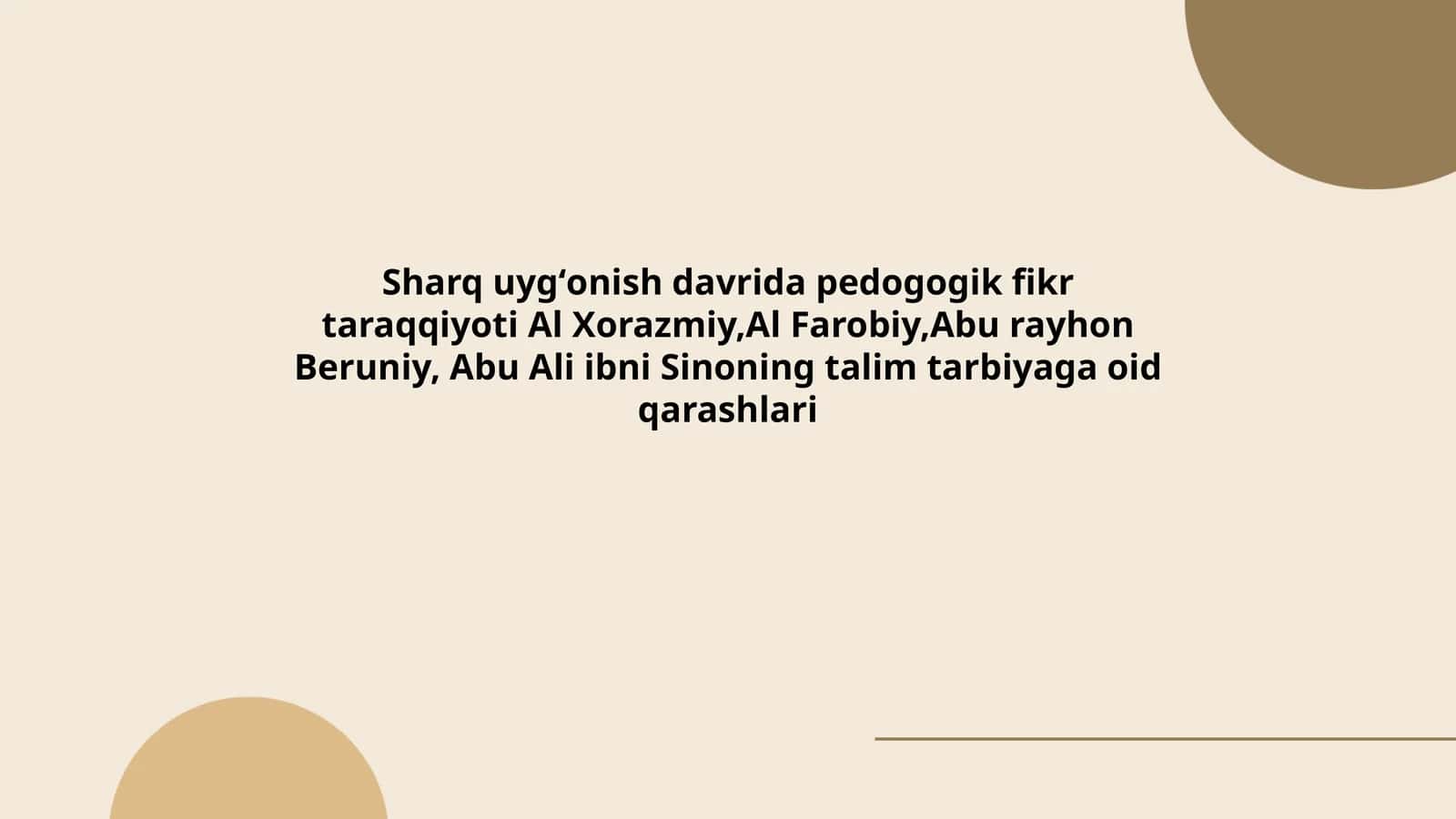 Al Xorazmiyning ilmiy merosi va pedagogik qarashlari