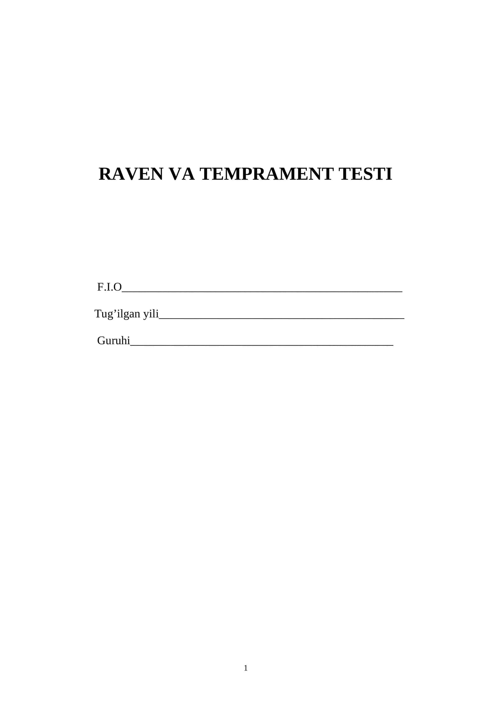 Yangi Raven testi. Psixologik testlar toplami
