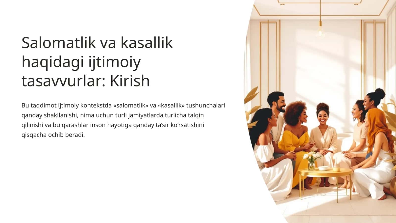 Salomatlik va kasallik haqidagi ijtimoiy tasavvurlar mavzusida slayd taqdimot