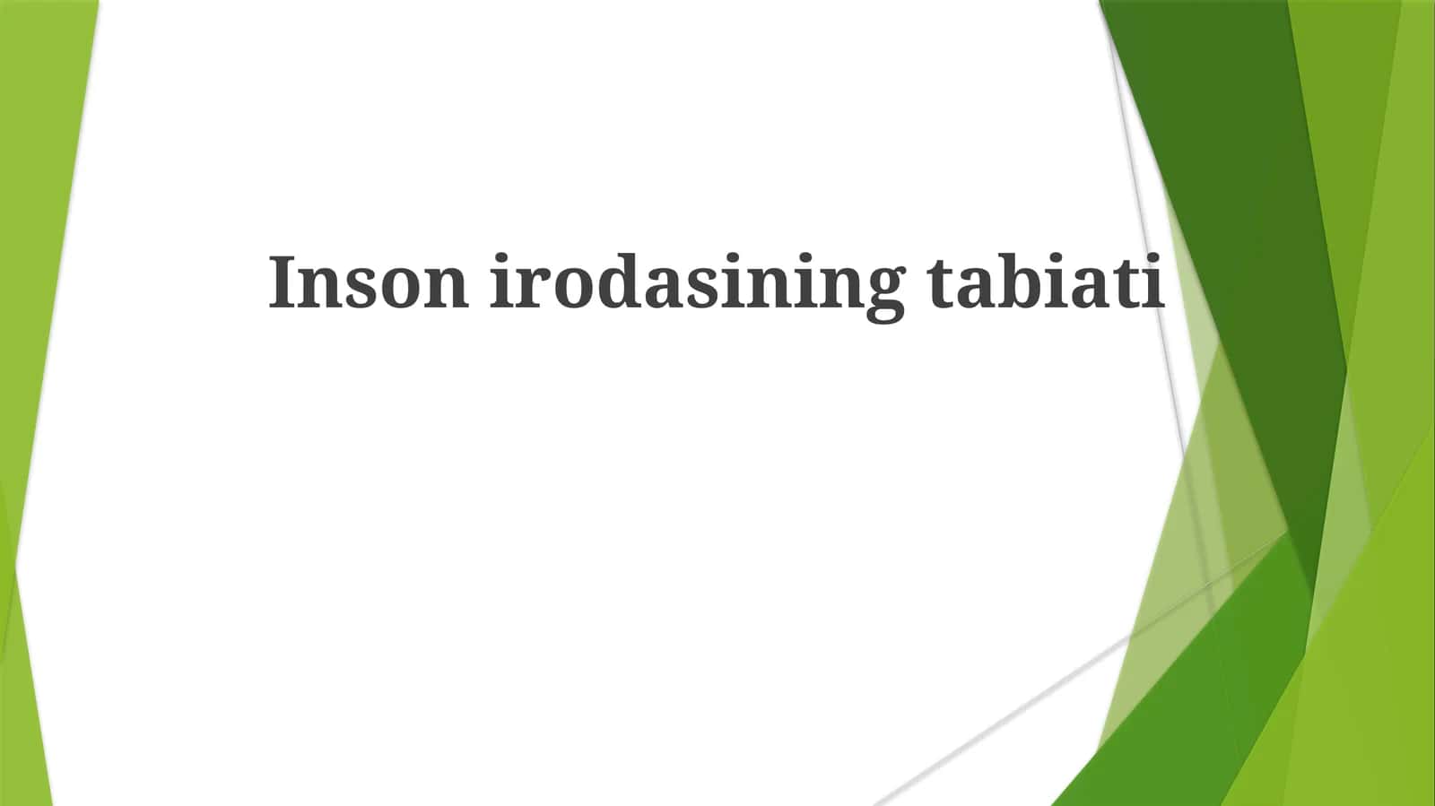 Inson Tabiatining Mohiyati