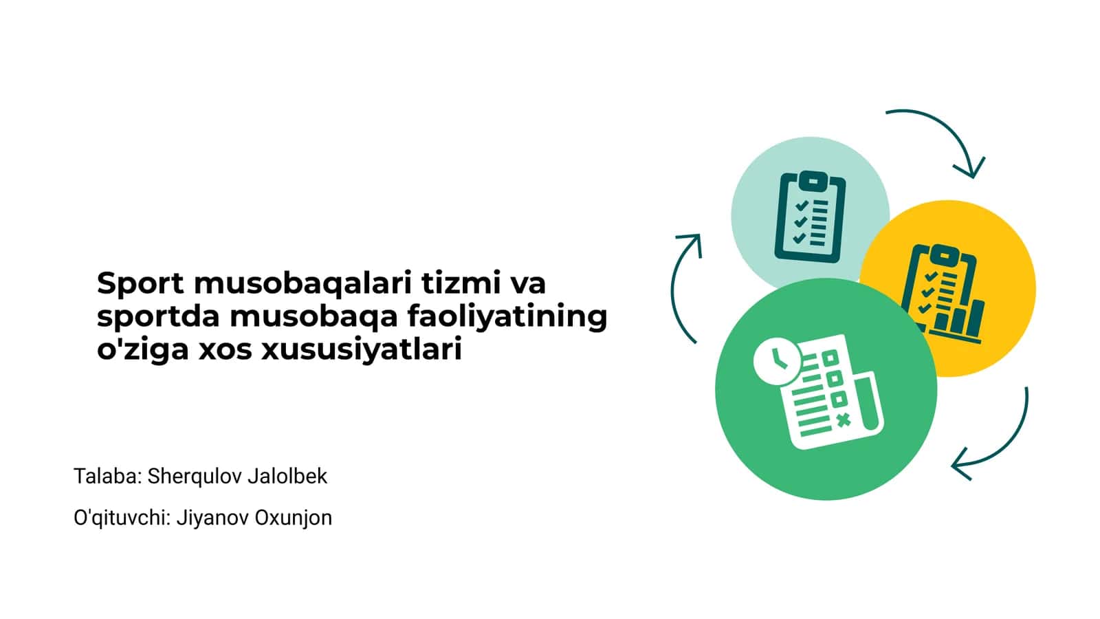 Sport musobaqalari tizmi va sportda musobaqa faoliyatining o'ziga xos xususiyatlari