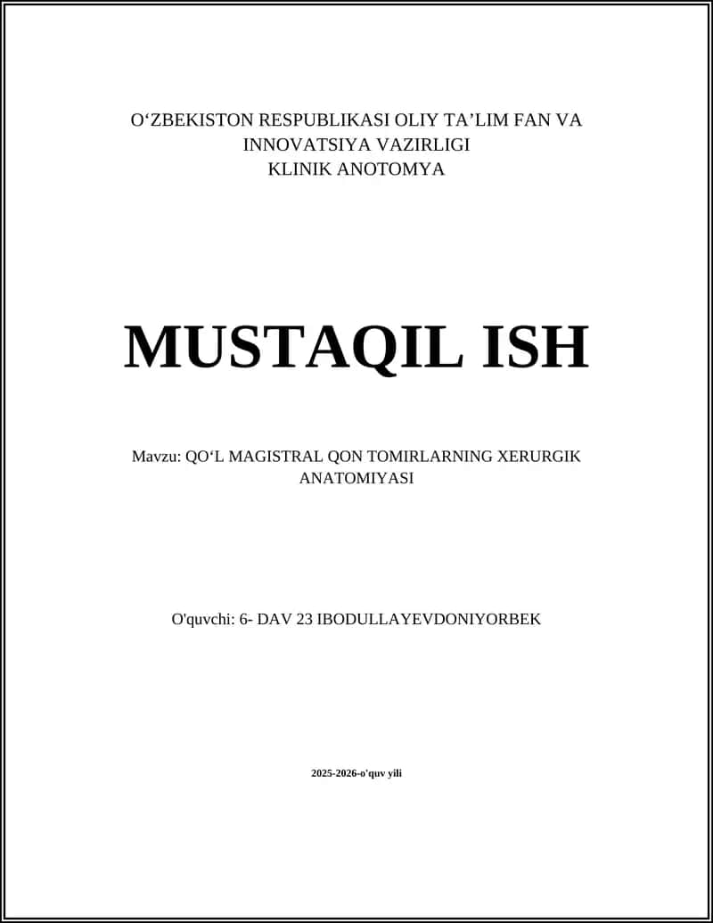 QOʻL MAGISTRAL QON TOMIRLARNING XERURGIK ANATOMIYASI