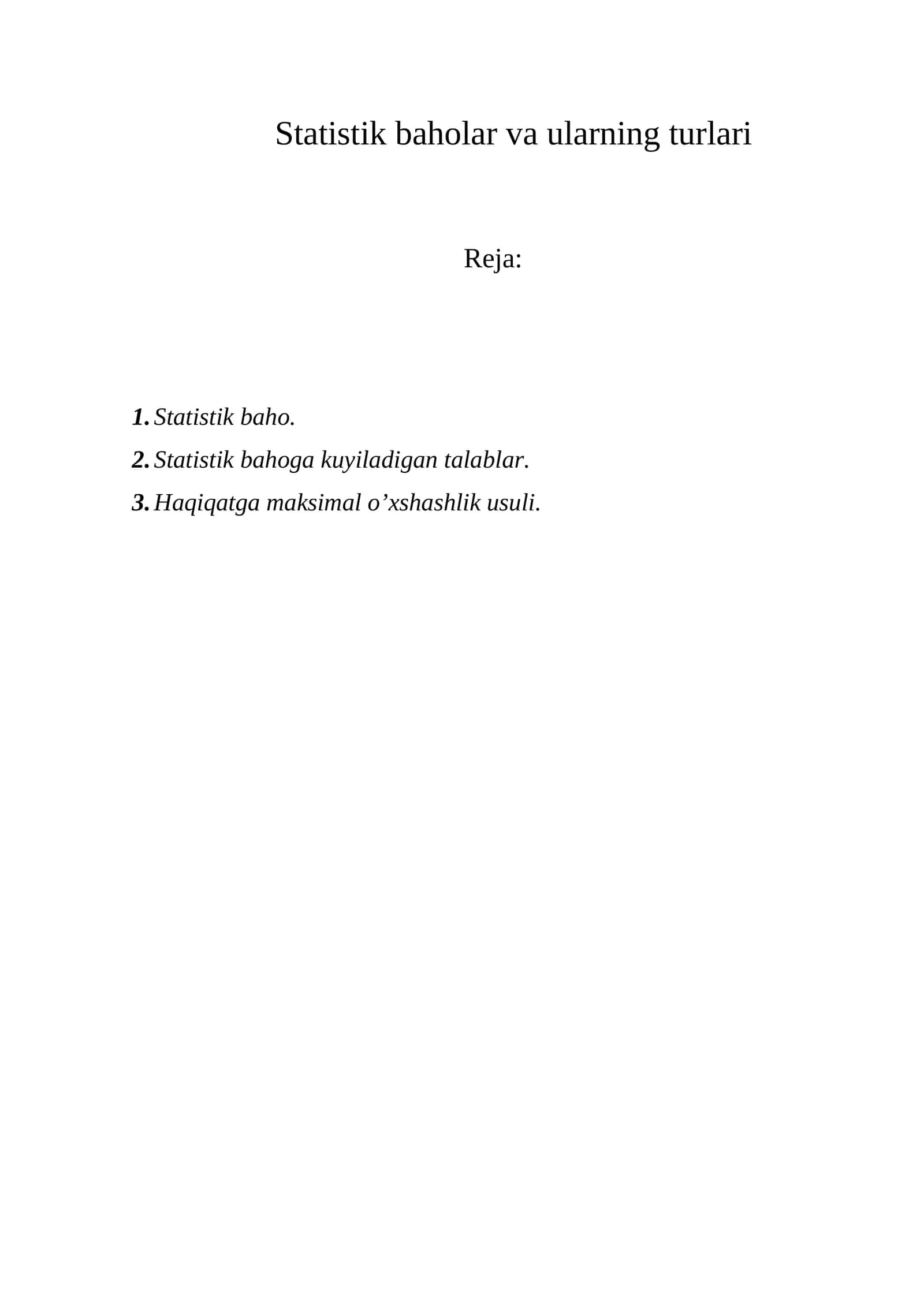 Statistik baholar va ularning turlari