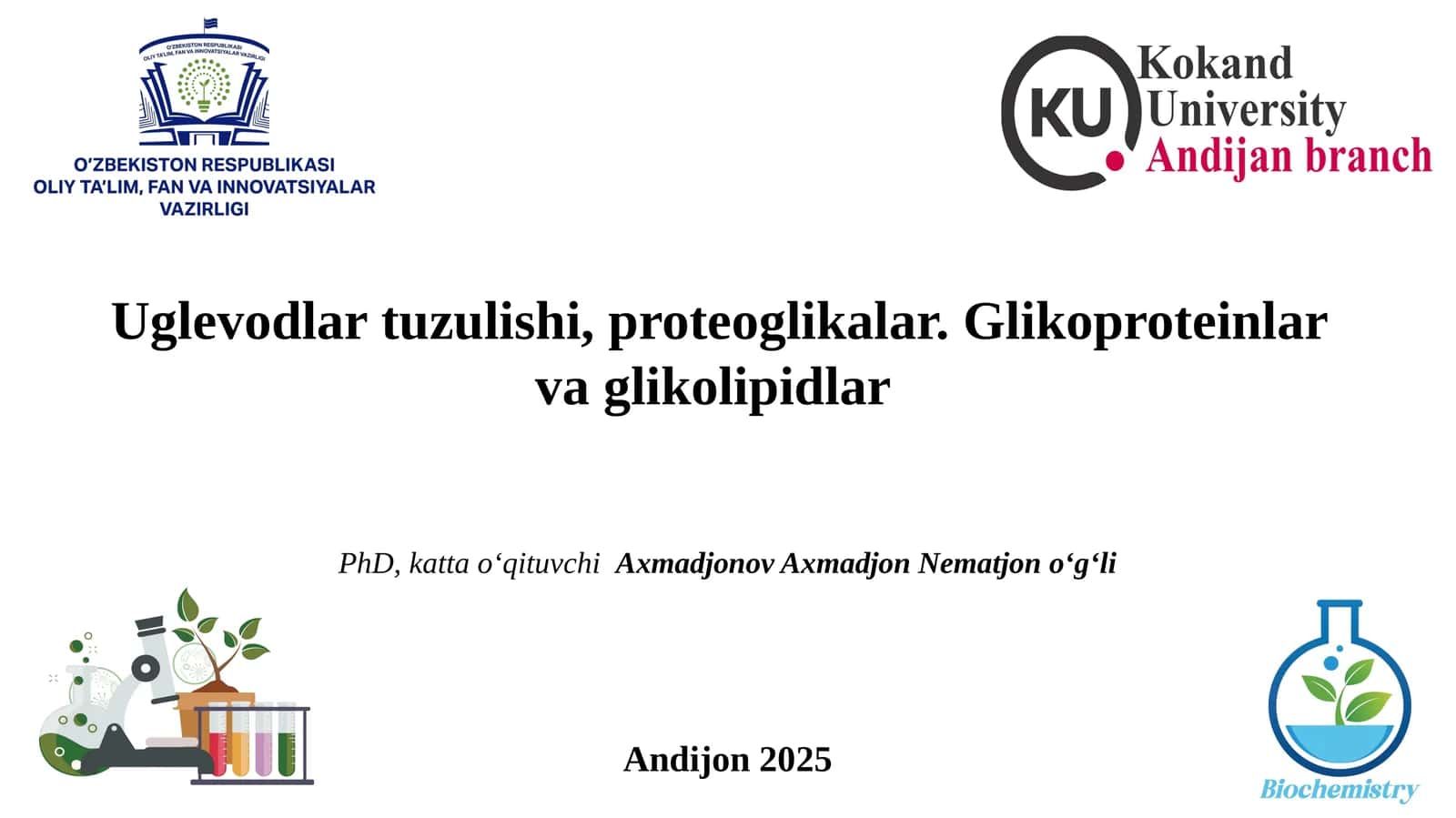 Uglevodlartuzulishi,proteoglikalar.Glikoproteinlarvaglikolipidlar