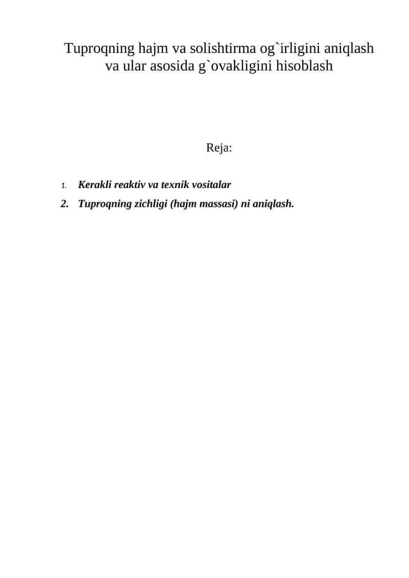 Tuprоqning hajm va sоlishtirma оg`irligini aniqlash va ular asоsida g`оvakligini hisоblash