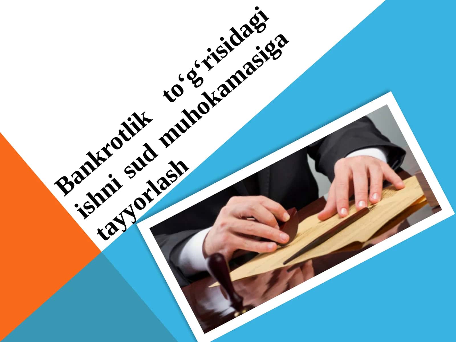 Bankrotlik to‘g‘risidagi ishni sud muhokamasiga tayyorlash
