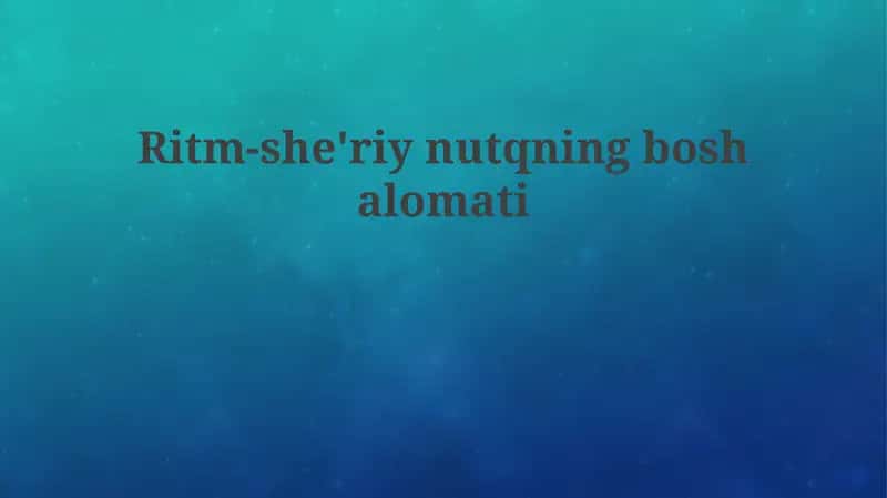 Ritm-she'riynutqningboshalomati