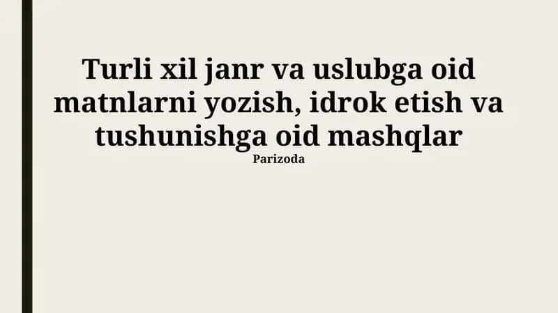 Matn uslub va til tahlili mashqlari