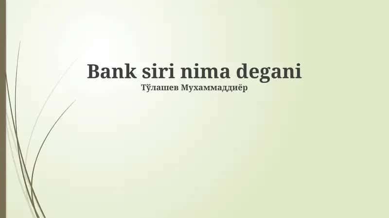 Bank siri nima degani