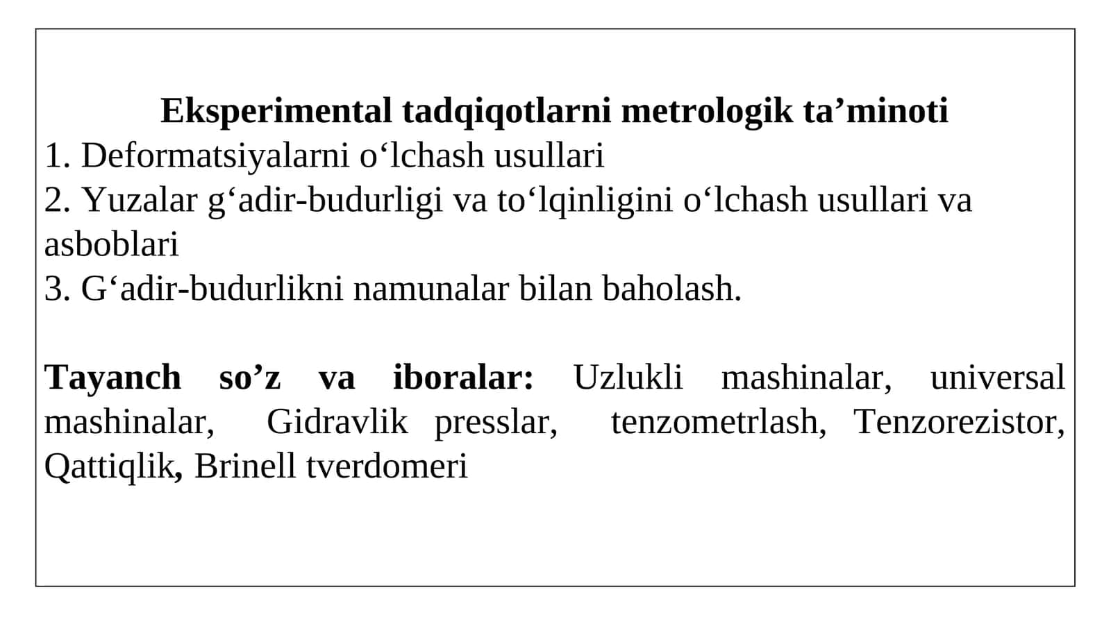 Eksperimental tadqiqotlarni metrologik ta’minoti