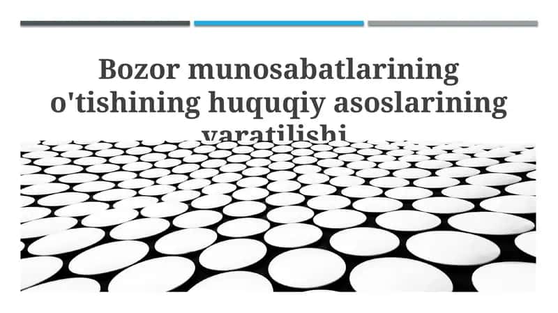 Huquqiy asoslar va bozor iqtisodiyoti