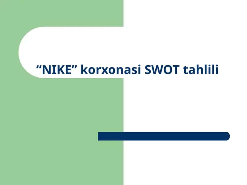 Nike SWOT tahlili