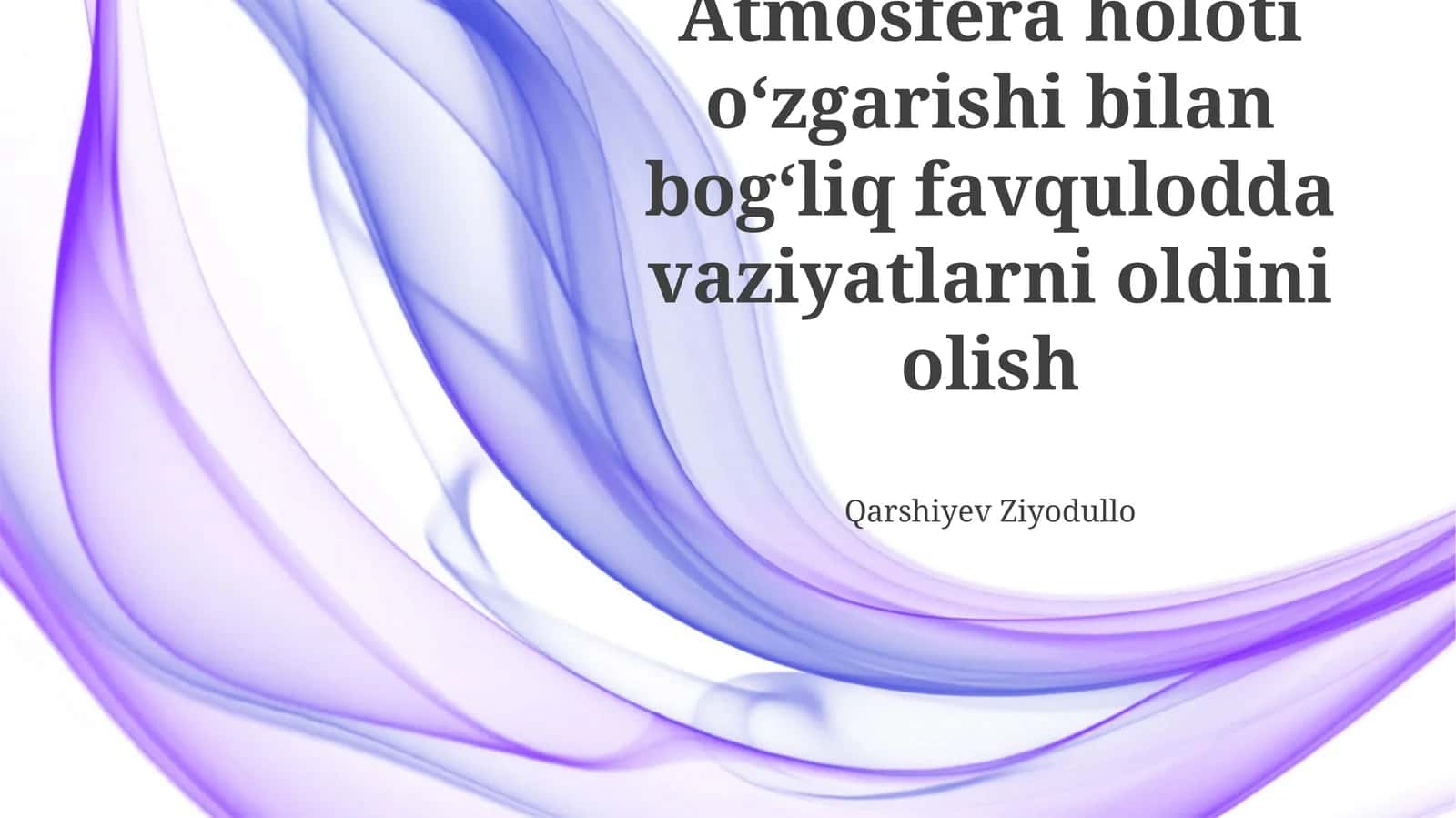 Иқлимнинг кескин ўзгаришига боғлиқ фавқулодда ҳолатларни олдини олиш стратегиялари