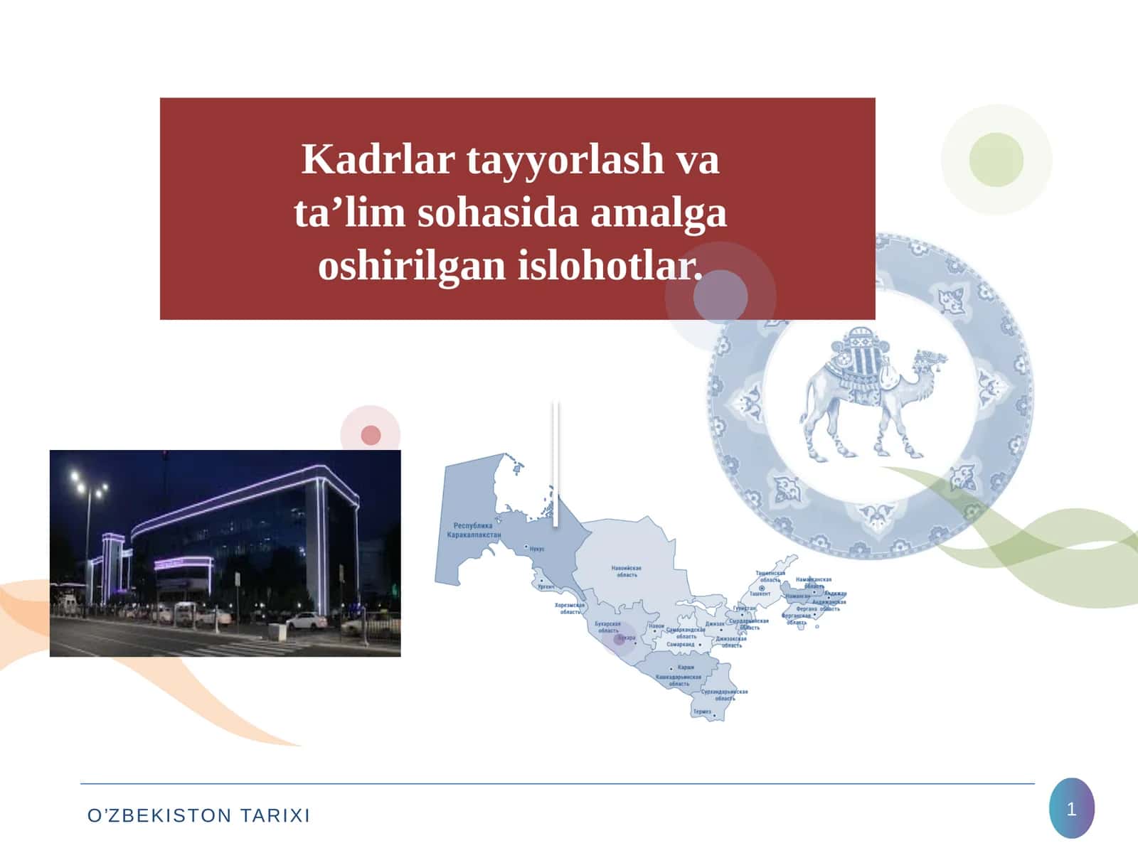 O‘ZBEKISTONNING ENG YNGI TARIXI