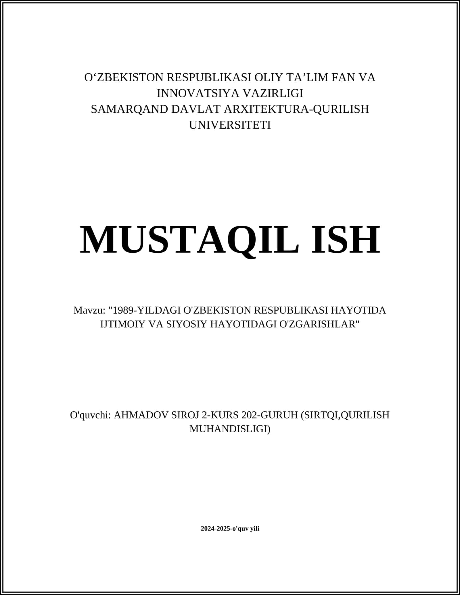 1989-YILDAGI O'ZBEKISTON RESPUBLIKASI HAYOTIDA IJTIMOIY VA SIYOSIY HAYOTIDAGI O'ZGARISHLAR