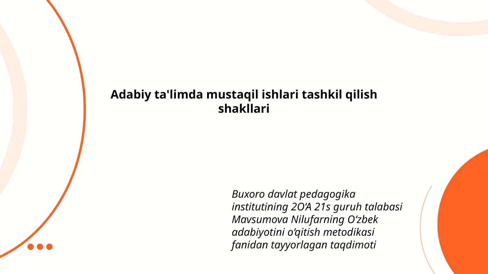 Mavsumova Nilufarning O‘zbek adabiyotini o‘qitish metodikasi
