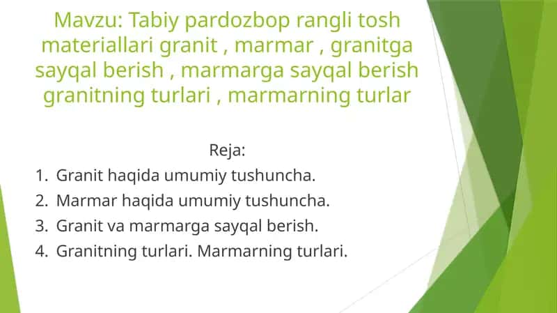 Tabiy pardozbop rangli tosh materiallari granit , marmar , granitga sayqal berish , marmarga sayqal berish granitning turlari , marmarning turlar