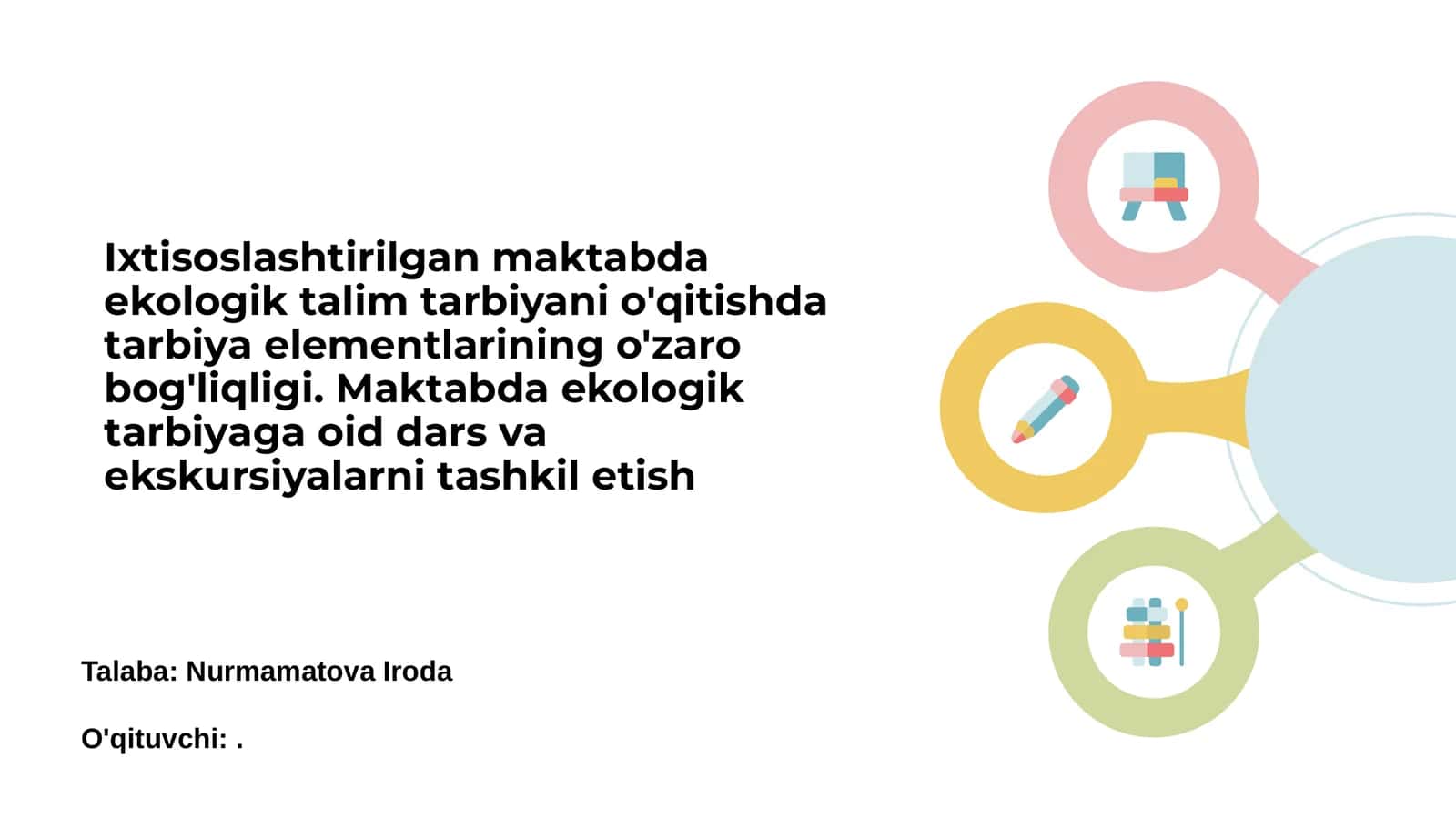 Ixtisoslashtirilgan maktabda ekologik ta'lim asoslari
