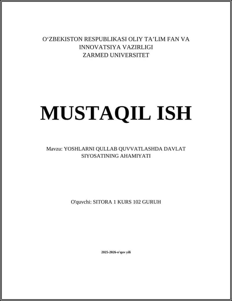 YOSHLARNI QULLAB QUVVATLASHDA DAVLAT SIYOSATINING AHAMIYATI