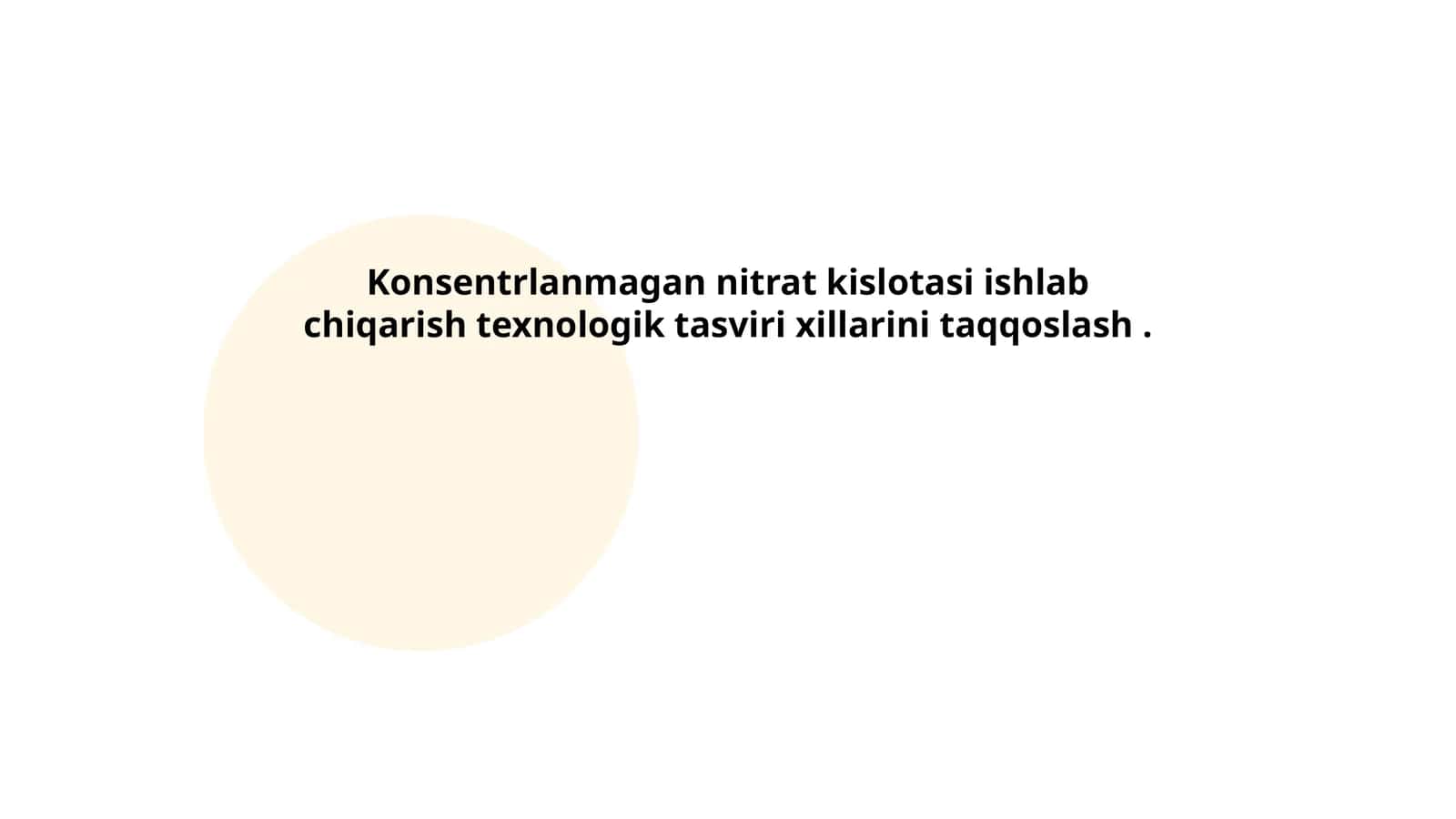 Konsentrlangan azot kislotasi ishlab chiqarish jarayoni