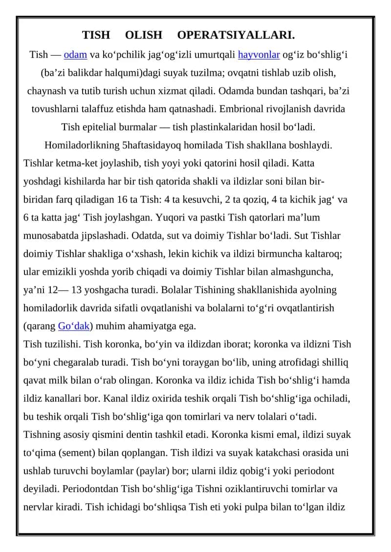 TISH OLISH OPERATSIYALLARI