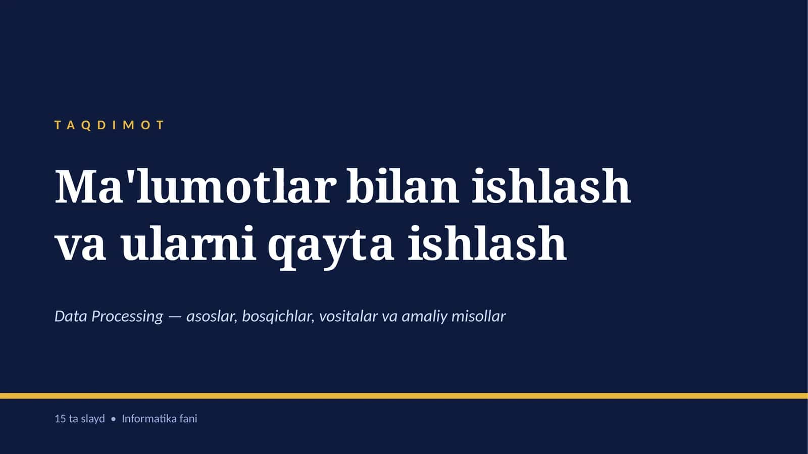 Ma'lumotlar bilan ishlash