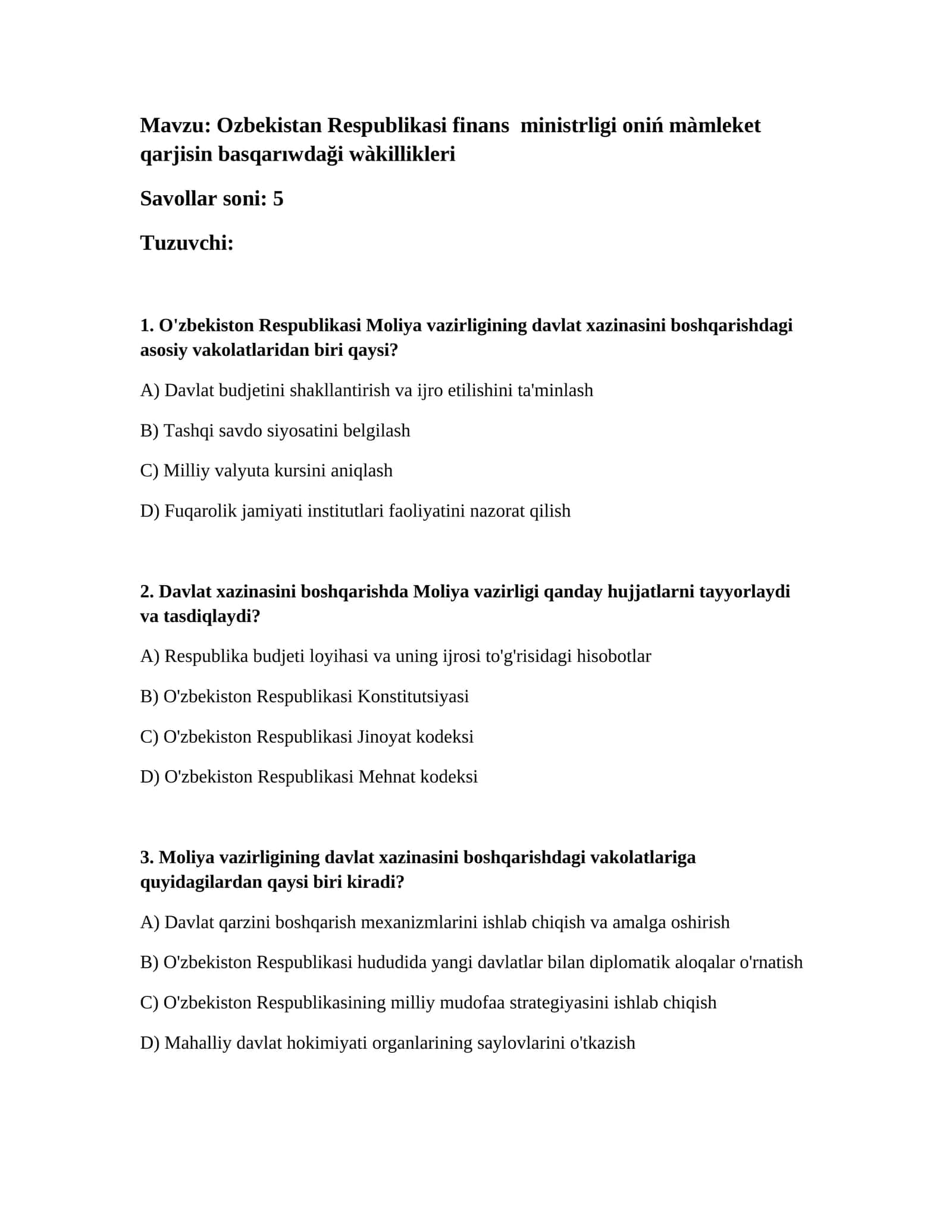 Ozbekistan Respublikasi finans ministrligi oniń màmleket qarjisin basqarıwdaği wàkillikleri