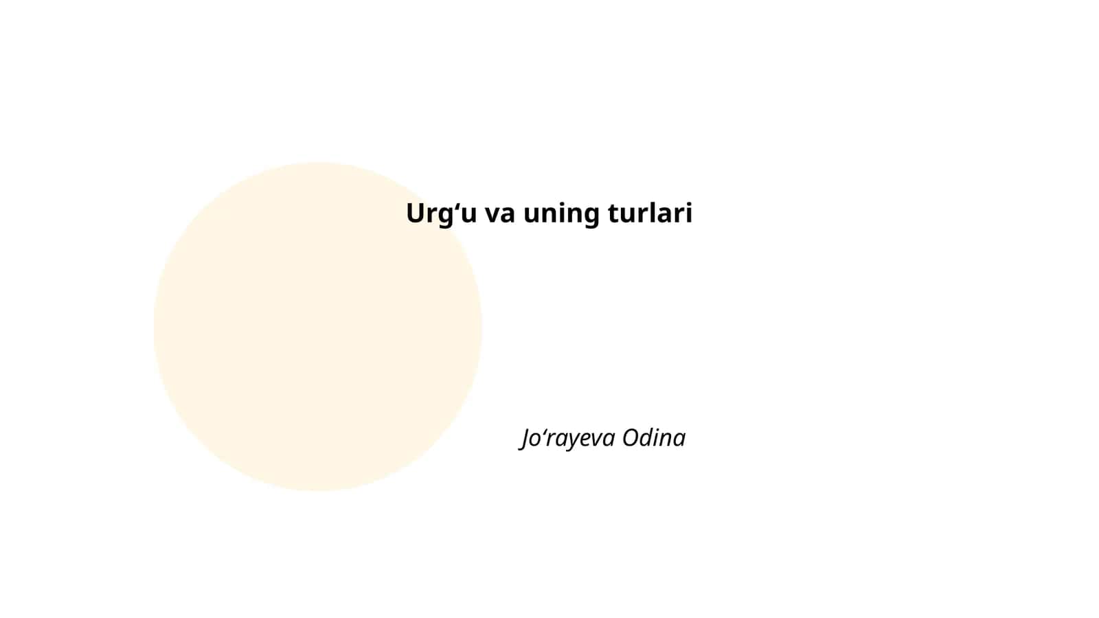 Urgʻu va uning turlari