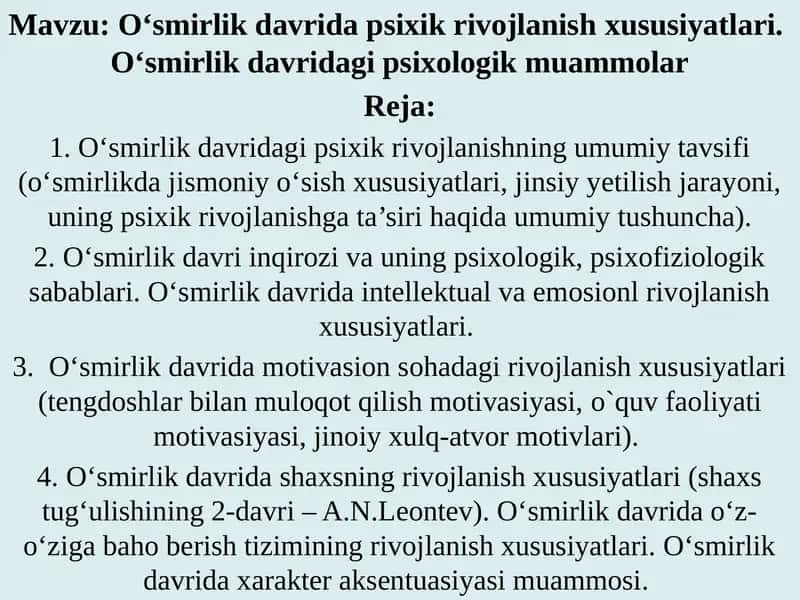 O‘smirlik davrida psixik rivojlanishxususiyatlari