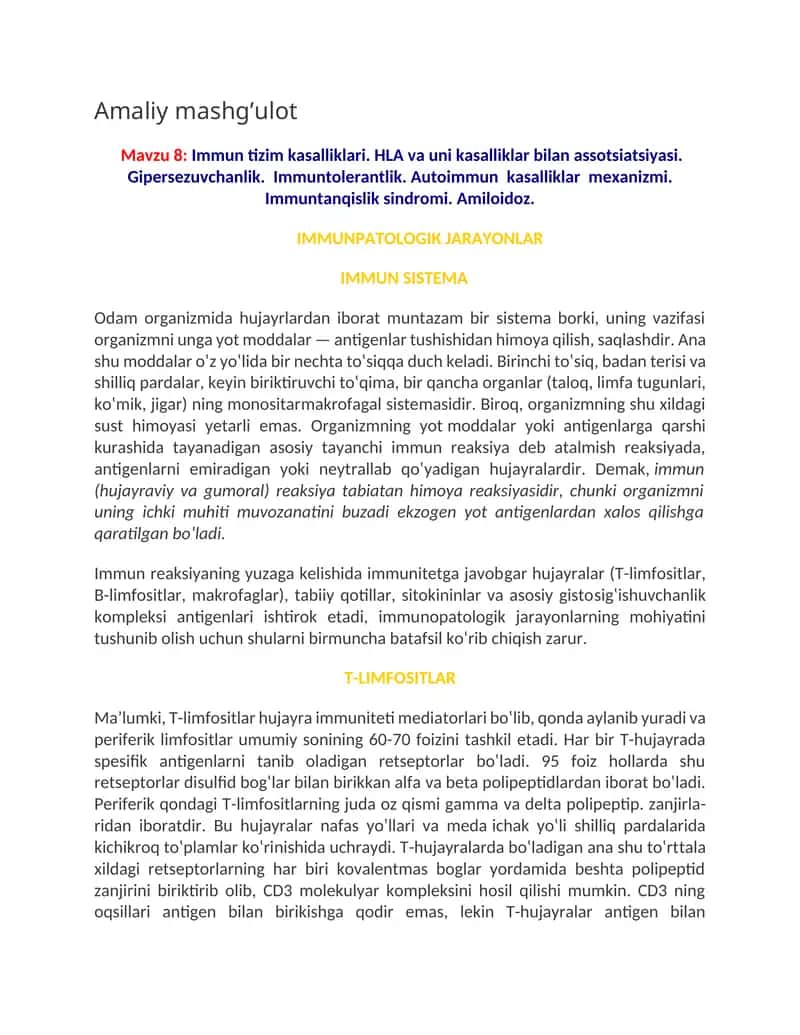 Immun tizim kasalliklari. HLA va uni kasalliklar bilan assotsiatsiyasi. Gipersezuvchanlik.