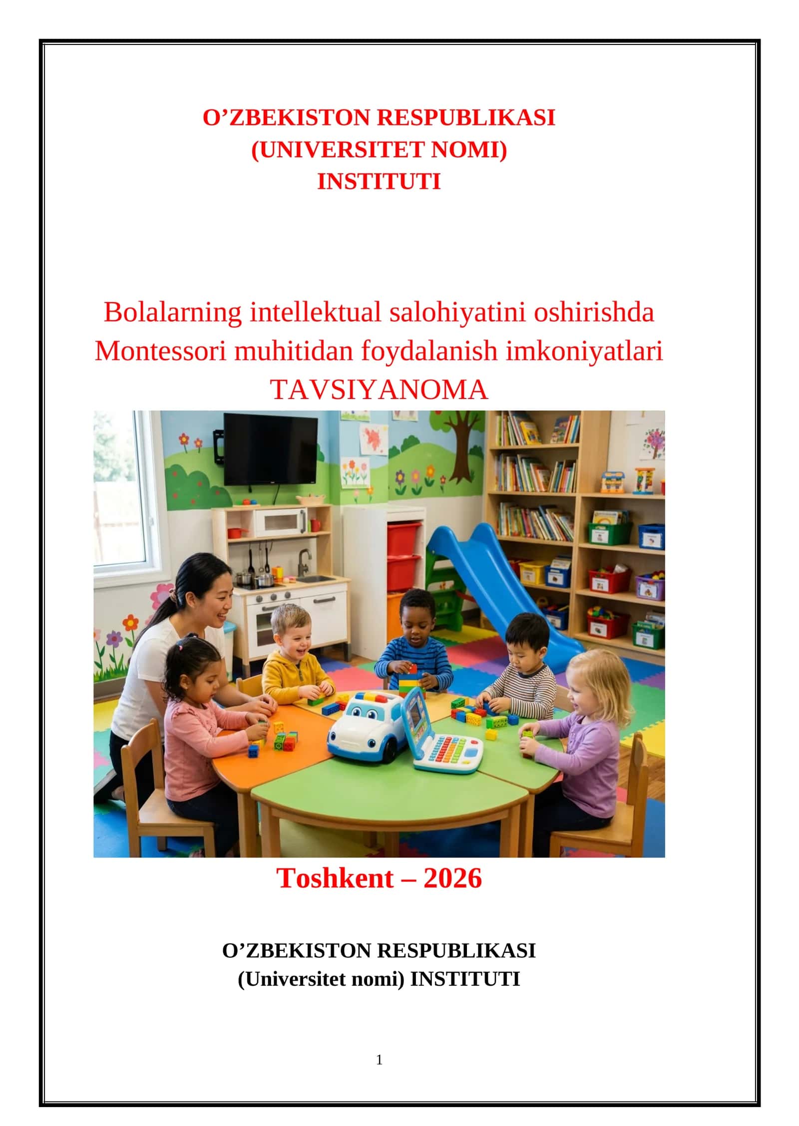 Bolalarning intellektual salohiyatini oshirishda Montessori muhitidan foydalanish imkoniyatlari