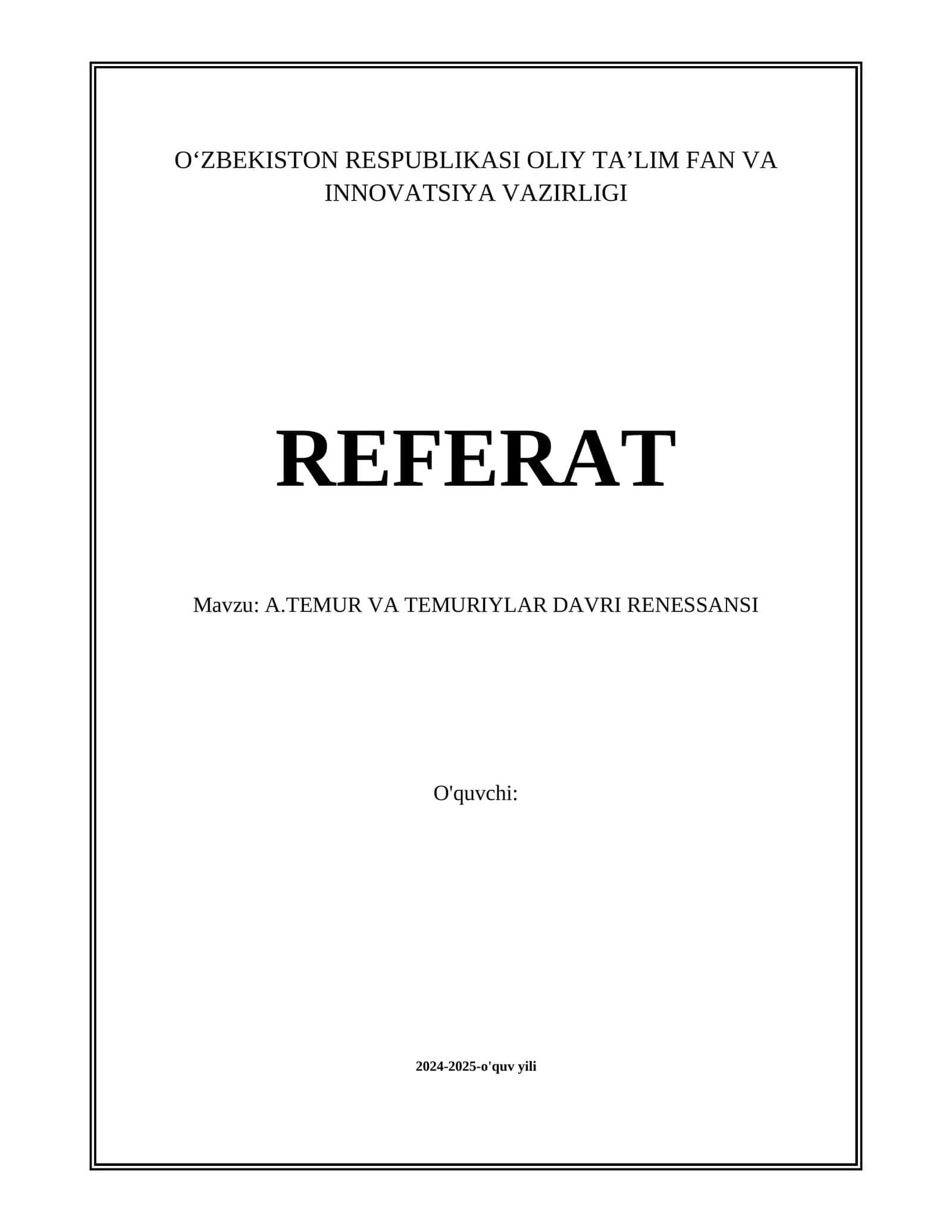 A.TEMUR VA TEMURIYLAR DAVRI RENESSANSI