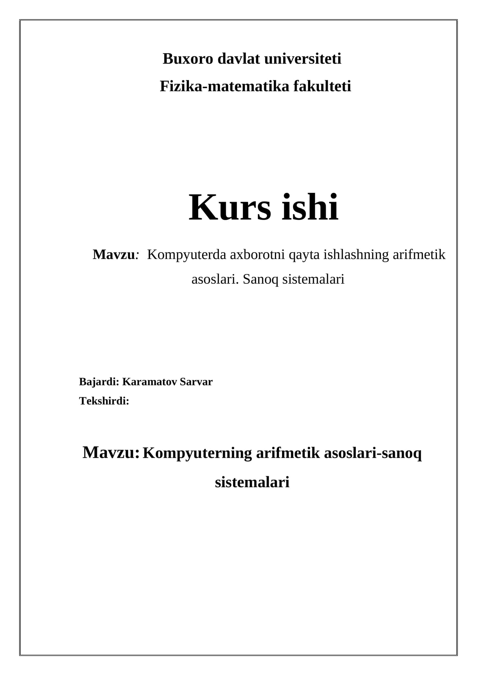Kompyuterda axborotni qayta ishlashning arifmetik asoslari