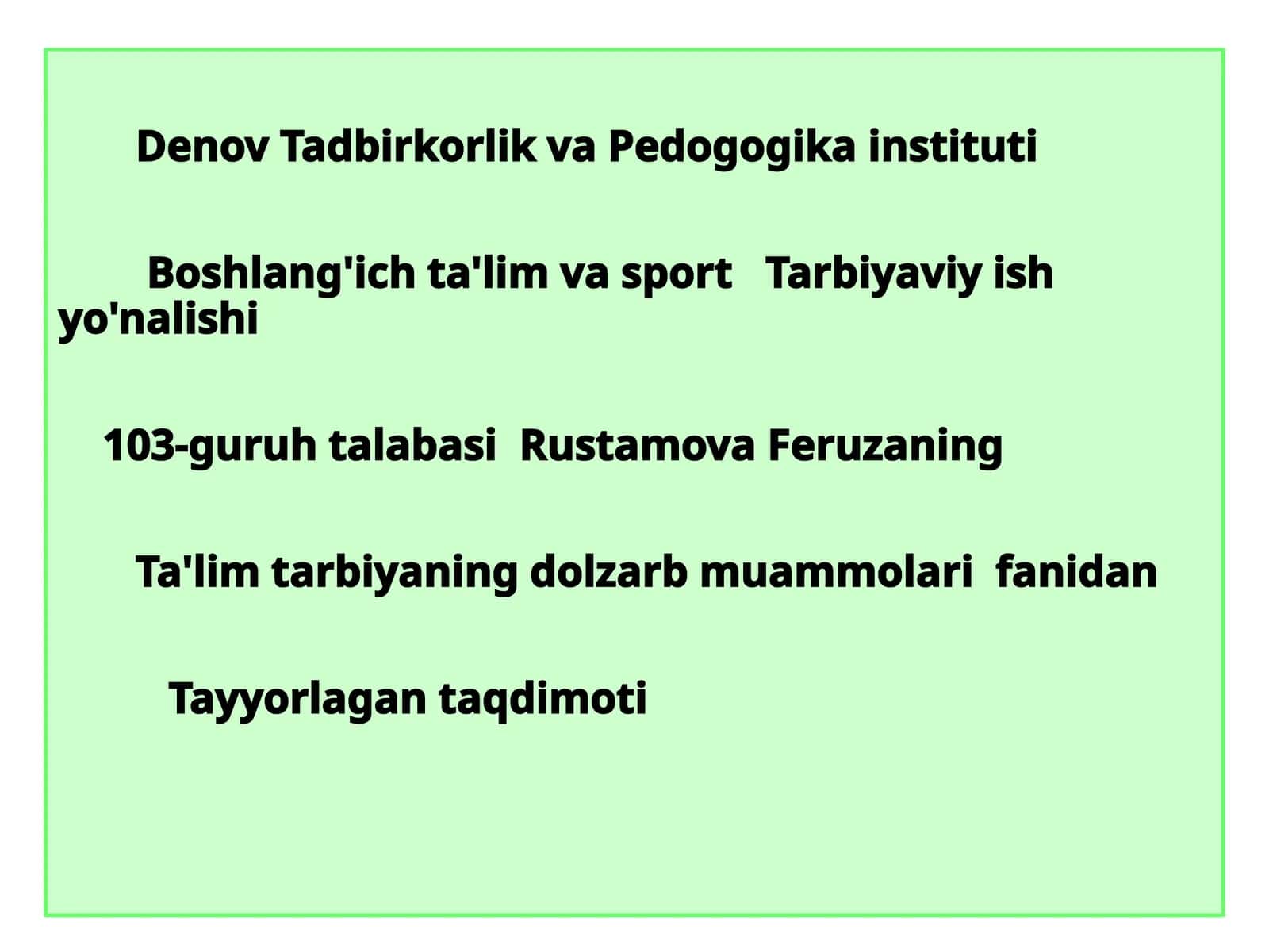 Ta'lim tarbiyaning dolzarb muammolari fanidan tayyorlagan taqdimoti