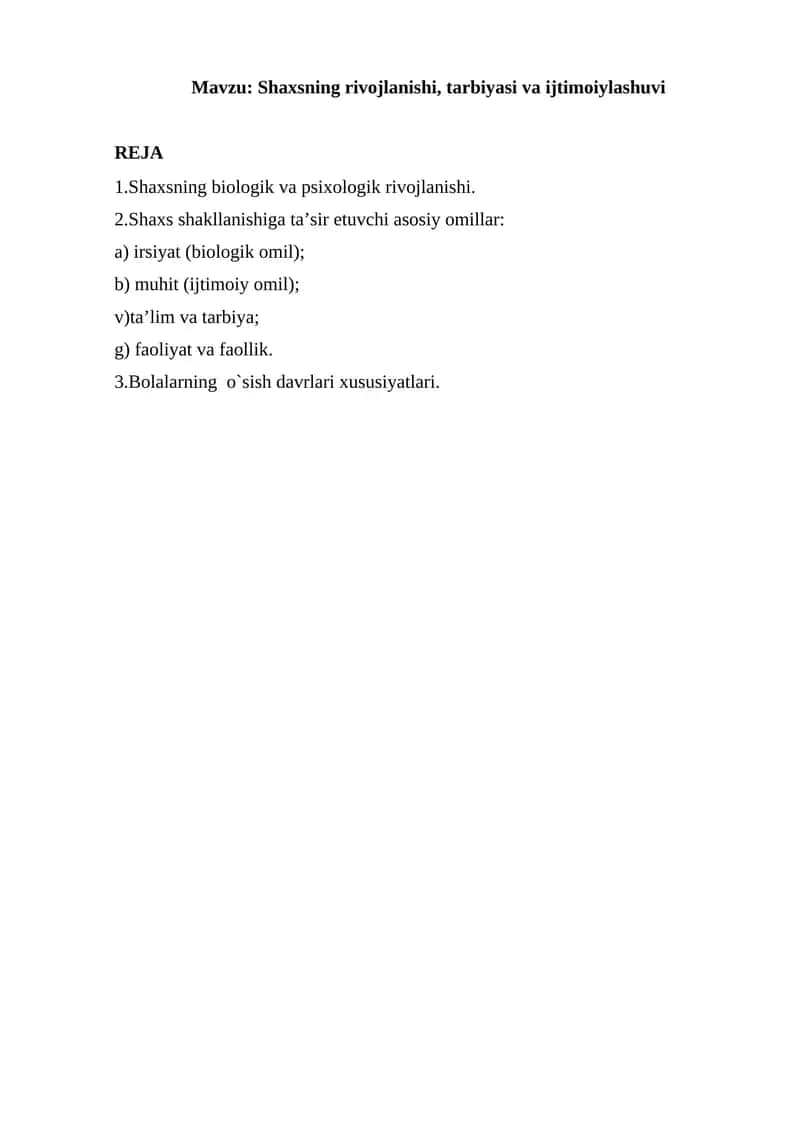 Shaxsning rivojlanishi, tarbiyasi va ijtimoiylashuvi