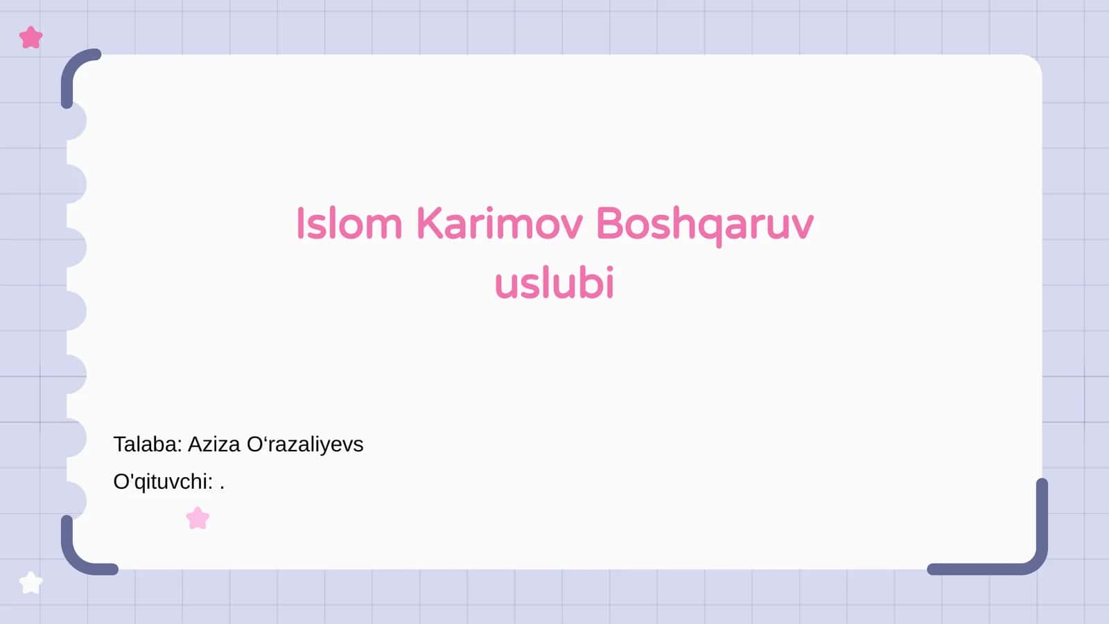Islom Karimov Boshqaruv uslubi