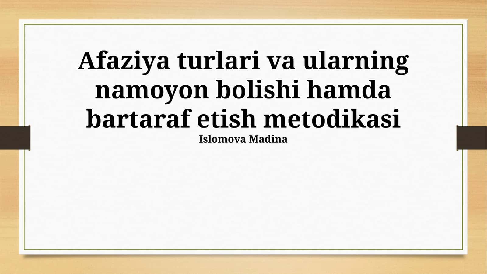 Afaziya turlari va ularning namoyon bolishi hamda bartaraf etish metodikasi