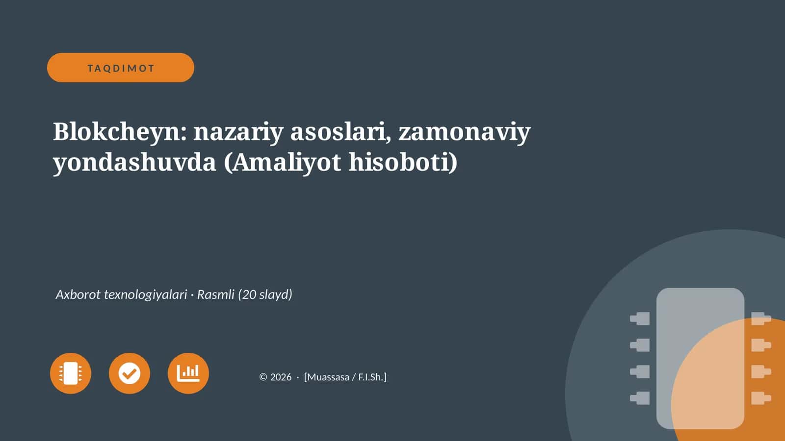 Blokcheyn: nazariy asoslari, zamonaviy yondashuvda (Amaliyot hisoboti)