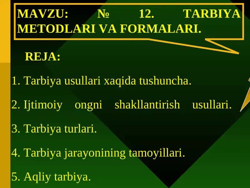 TARBIYA METODLARI VA FORMALARI