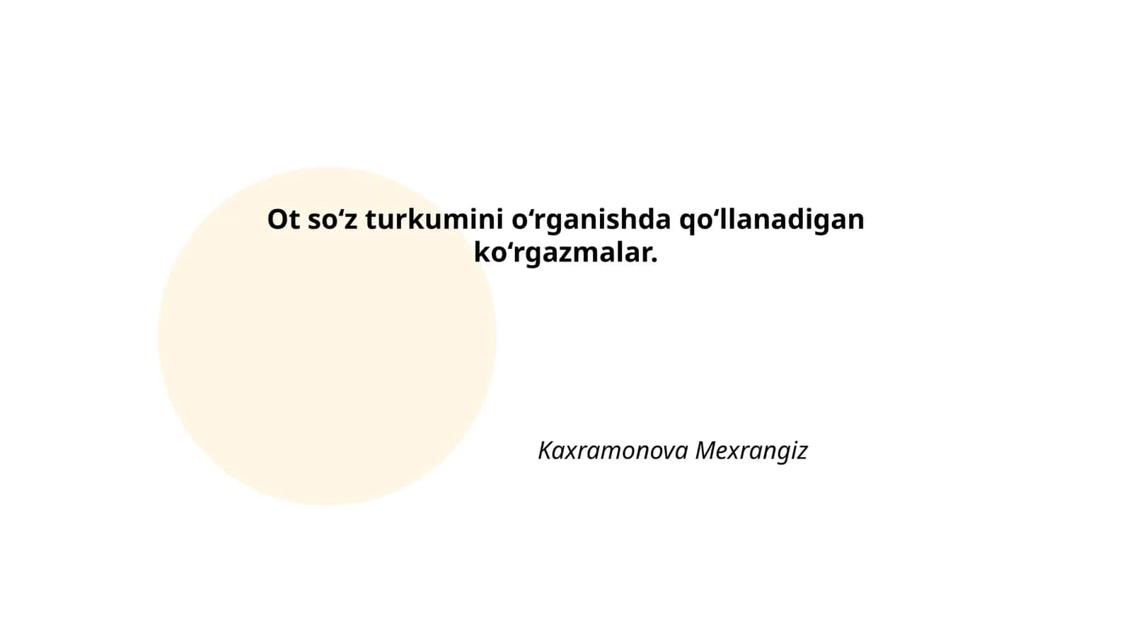 Ot so‘z turkumini o‘rganishda qo‘llanadigan ko‘rgazmalar