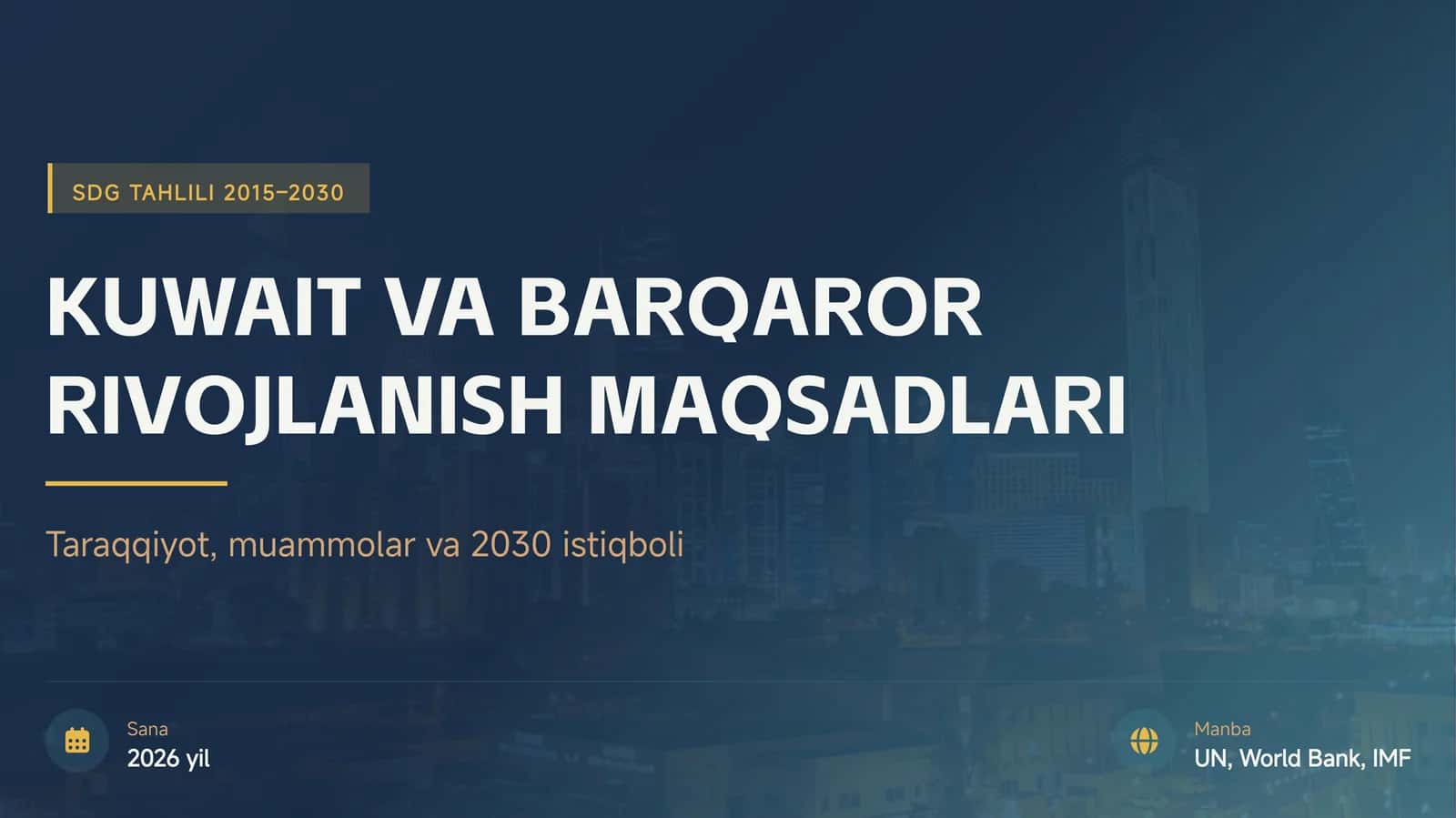 Kuwait va Barqaror Rivojlanish Maqsadlari