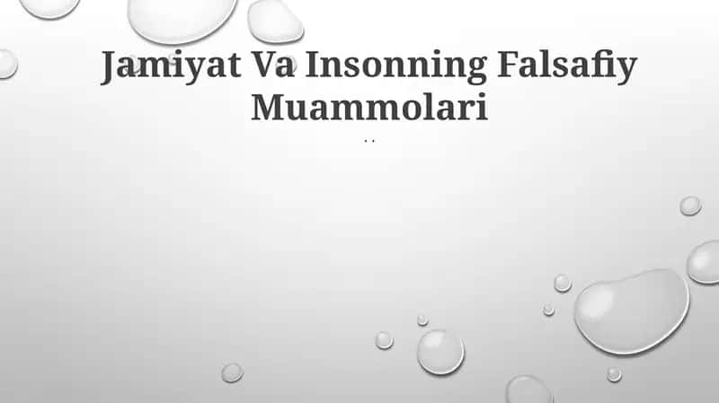 Jamiyat Va Insonning Falsafiy Muammolari