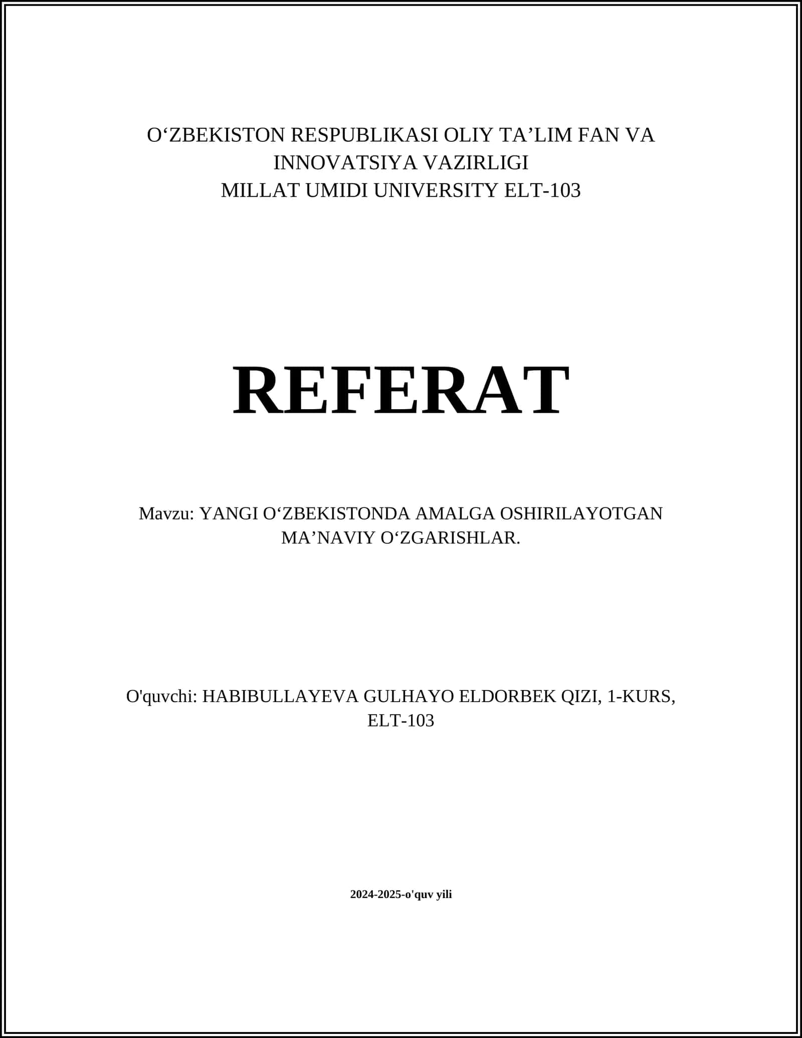 YANGI O‘ZBEKISTONDA AMALGA OSHIRILAYOTGAN MA’NAVIY O‘ZGARISHLAR