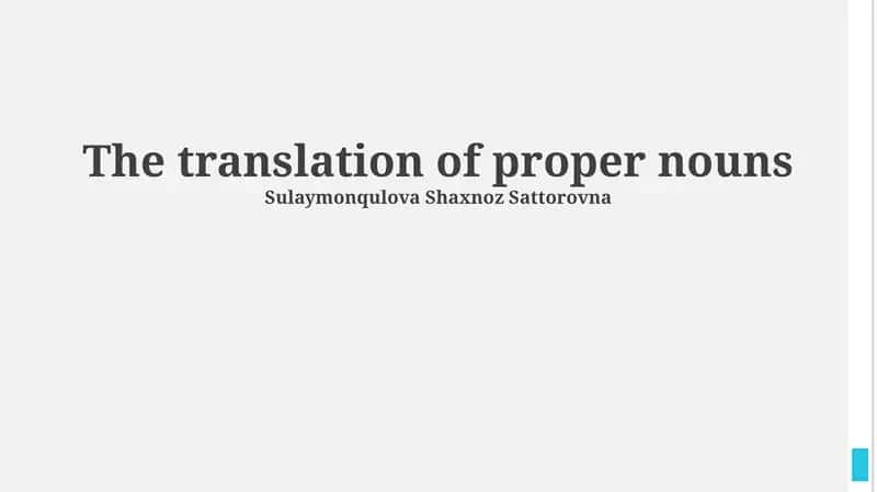 Challenges in Translating Proper Nouns