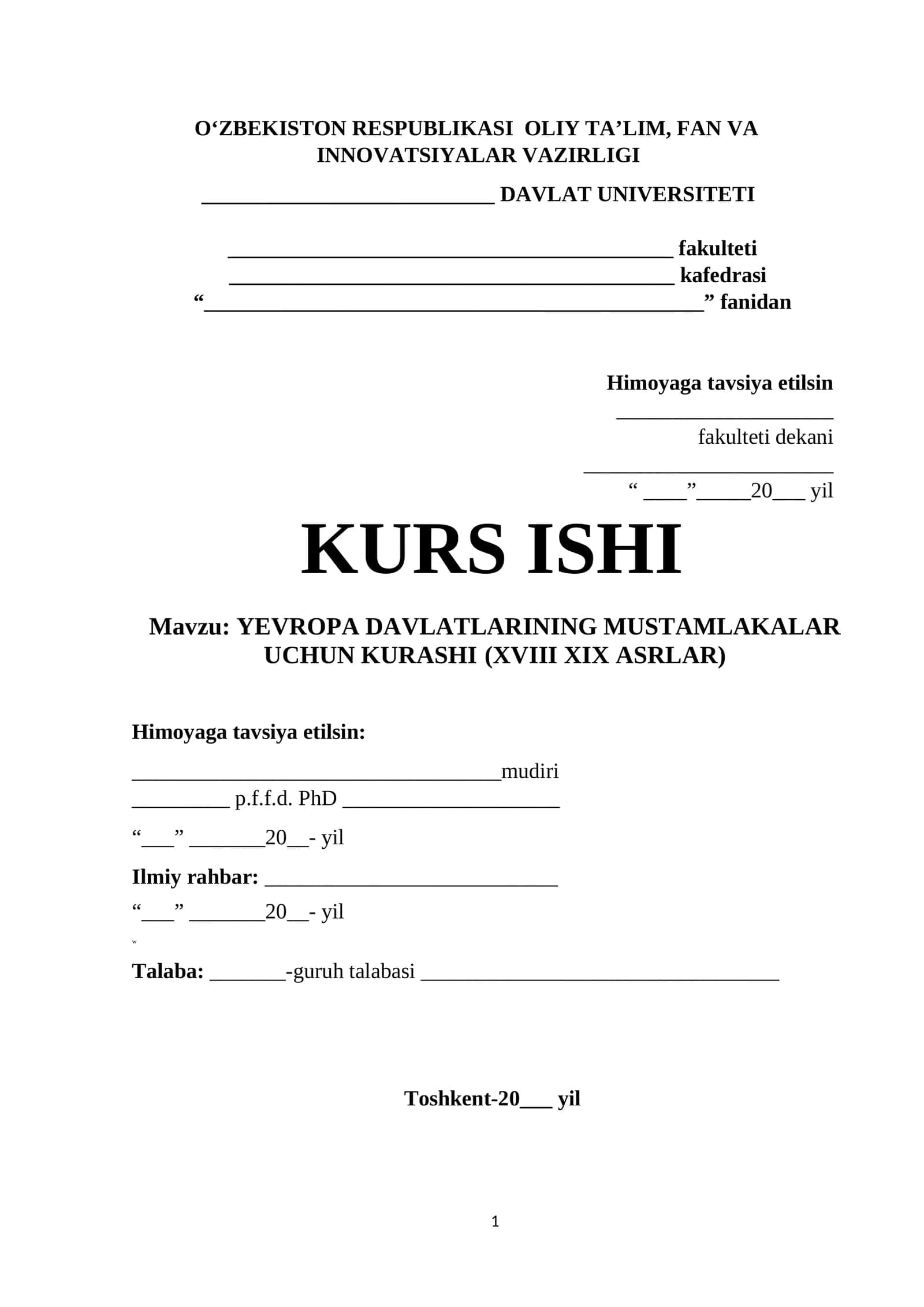 YEVROPA DAVLATLARINING MUSTAMLAKALAR UCHUN KURASHI (XVIII XIX ASRLAR)