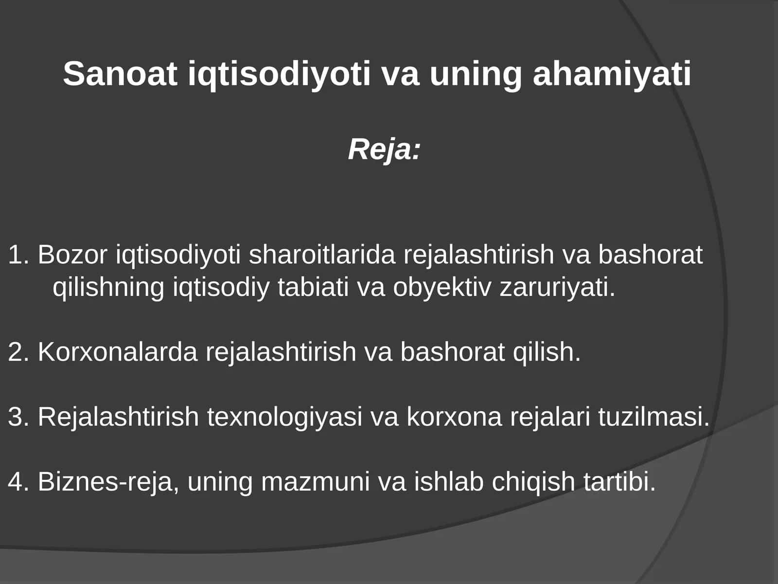 Sanoat iqtisodiyoti va uning ahamiyati